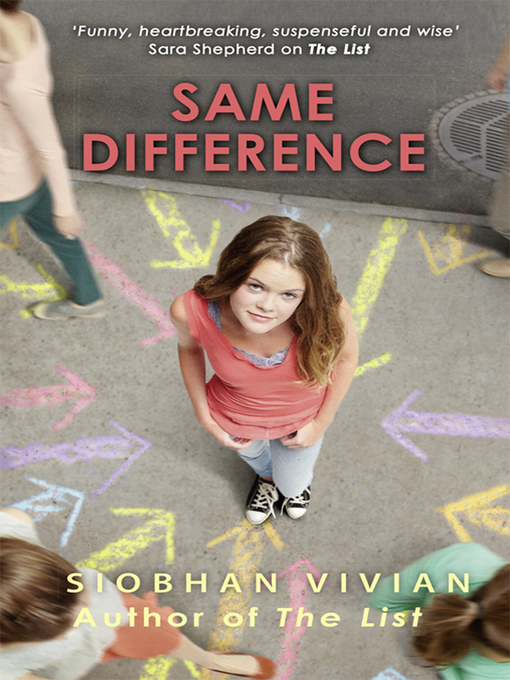 Title details for Same Difference by Siobhan Vivian - Available
